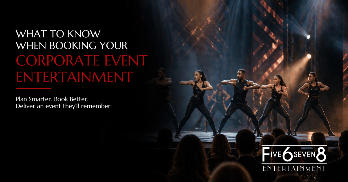 What to Know When Booking Your Corporate Event Entertainment