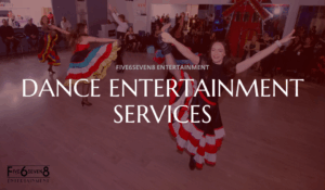 Dance Entertainment Services