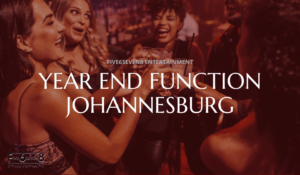 Year End Function Johannesburg - Five6seven8 Entertainment